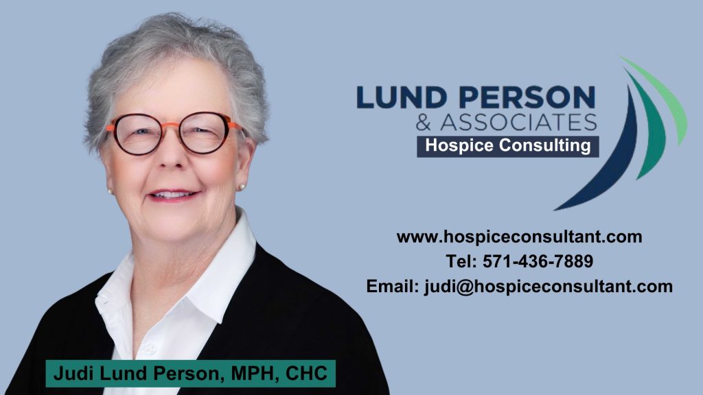 Lund Person & Associates Hospice Consulting Hospice Consultant Judi Lune Person judi@hospiceconsultant.com